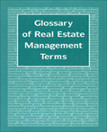 Glossary of Real Estate Management Terms (eBook)